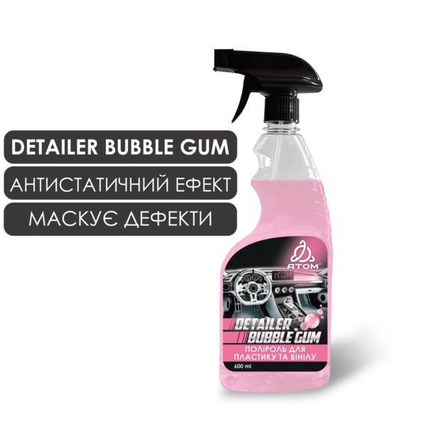 Поліроль для пластику та вінілу DETAILER BUBBLE GUM з ароматом bubble gum, 600ml 1 DETAILER BUBBLE GUM 06
