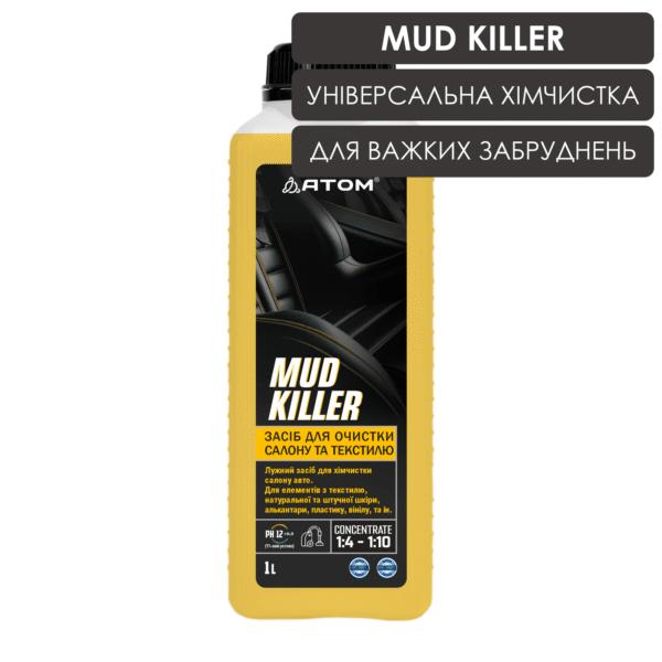 Засіб для очистки салону та текстилю MUD KILLER, 1L 1 Mud Killer 1L